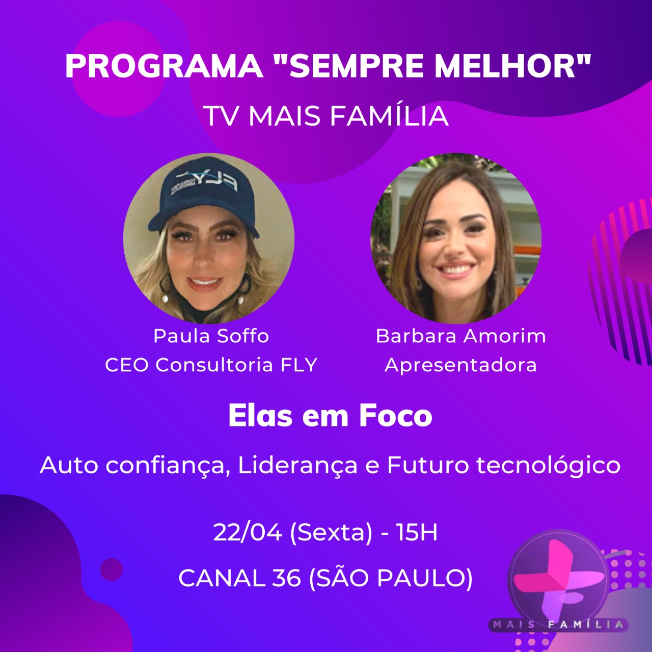 Programa Rede Melhor - TV MAIS FAMILIA - Barbara Amorim e Paula Soffo